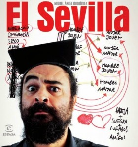 El Sevilla, reflexiones del hombre lengua